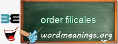WordMeaning blackboard for order filicales